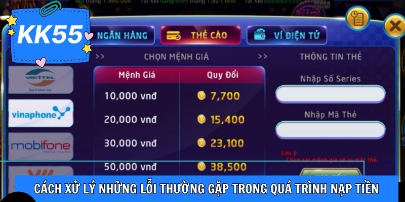 Cách xử lý những lỗi thường gặp trong quá trình nạp tiền