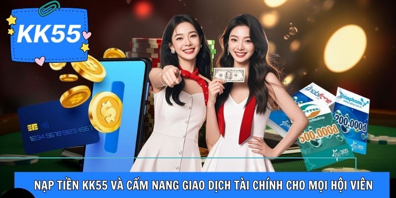Nạp tiền KK55